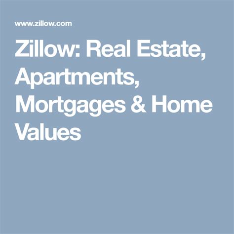 zzill|Zillow: Real Estate, Apartments, Mortgages & Home Values